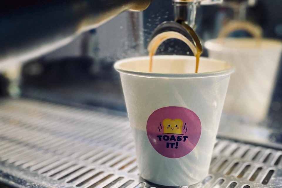 * TOAST IT! * __ TWO CAFES. ONE SIGNATURE.ONE BRAND. ICONIC TOASTIES & SPECIALTY COFFEE.